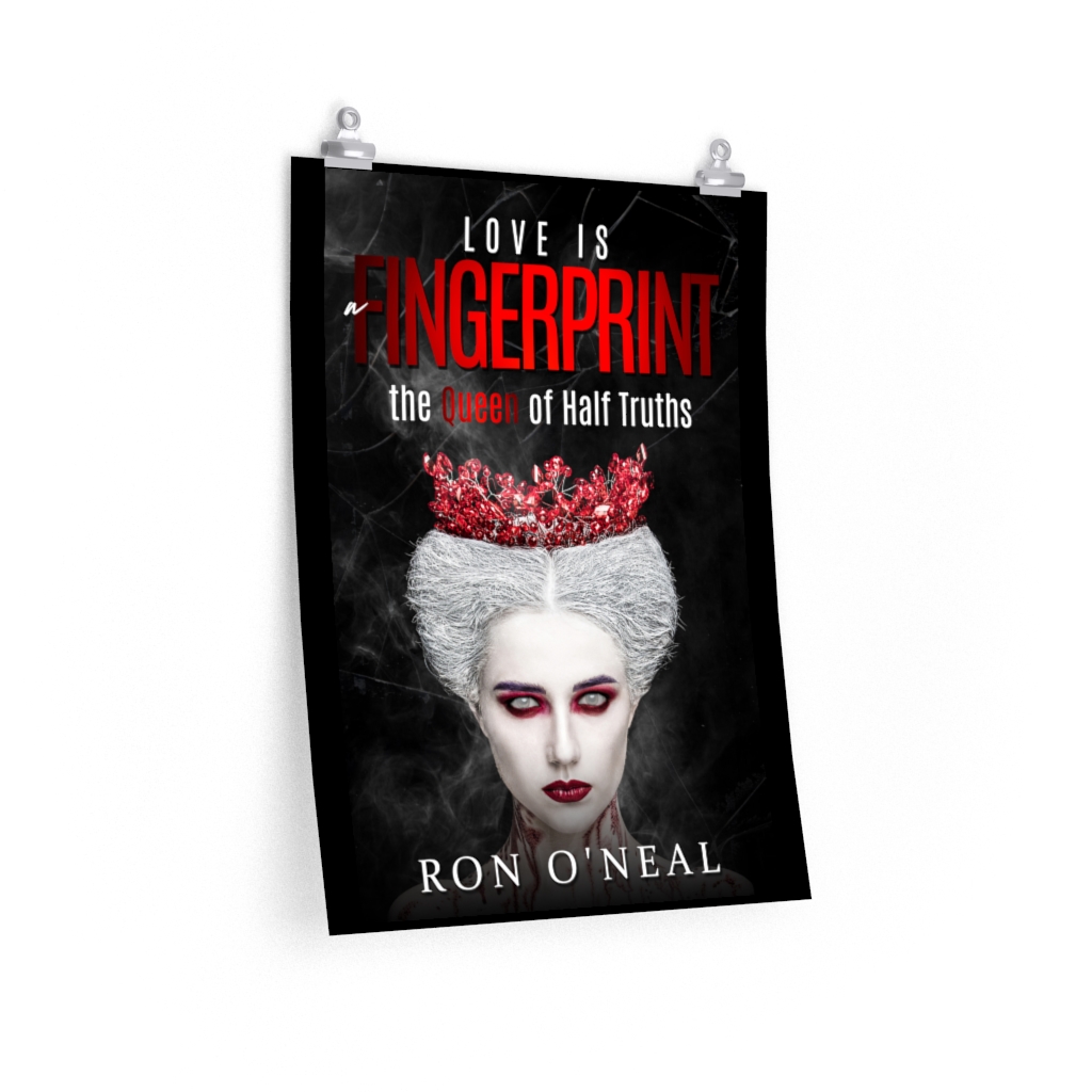 Love is a Fingerprint: The Queen of Half Truths! Poster